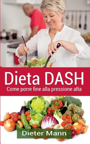 Dieta dash come porre - dash:,