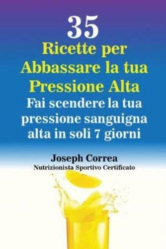 Ricette per abbassare la - abbassare,